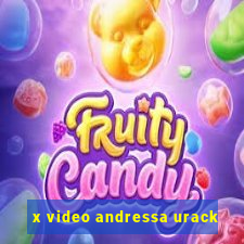 x video andressa urack